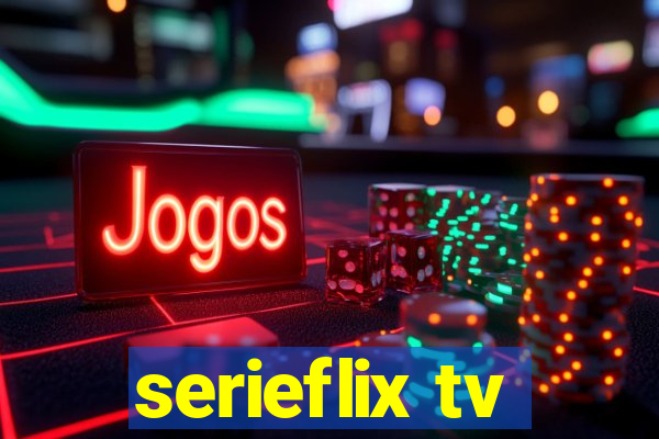 serieflix tv